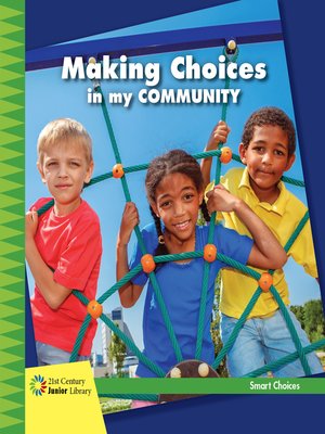 cover image of Making Choices in my Community
